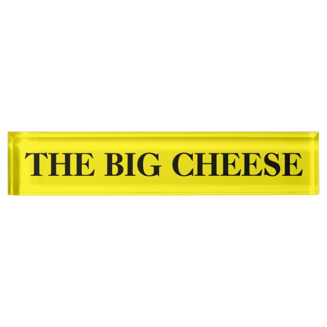 Plaque de bureau Le Grand Fromage pour le patron (Devant)