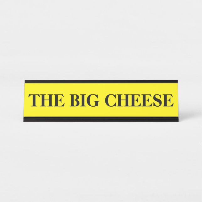 Plaque de bureau Le Grand Fromage pour le patron (Devant)