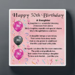 Plaque de poème 30e anniversaire de la fille<br><div class="desc">Un grand cadeau pour une fille à son 30e anniversaire</div>
