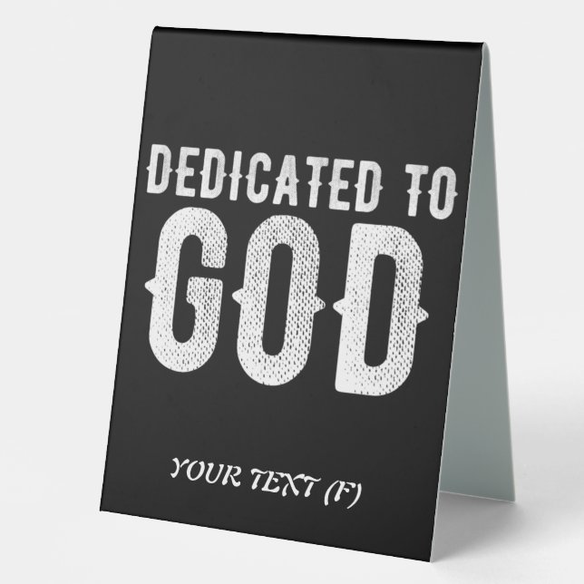 PLAQUE DE TABLE DÉDIÉ À DIEU COOL PERSONNALISABLE TEXTE BLANC (Recto)