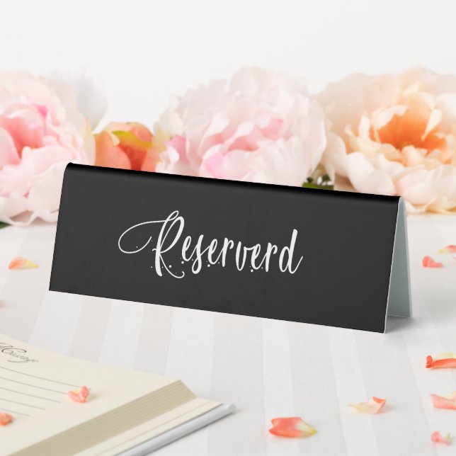 Plaque De Table Écriture blanche noire réservée (In SItu (Mariage))