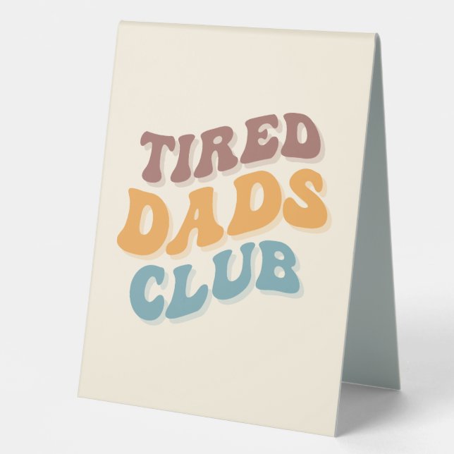 Plaque De Table Fatigué Dads Club Funny (Recto)
