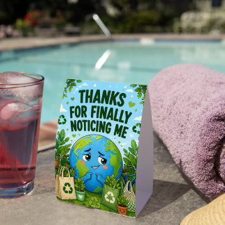 Plaque De Table Funny Earth Day Eco Graphic