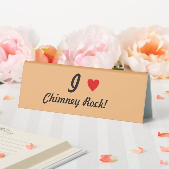 Plaque De Table IHEART Chimney Rock (In SItu (Mariage))