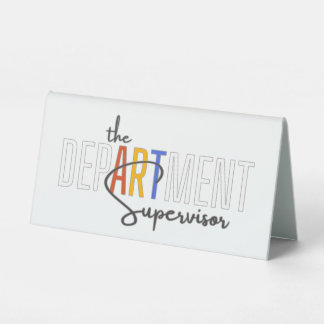 Plaque De Table Le superviseur du département, professeur d'art