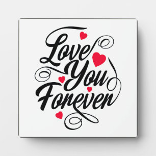 Plaque de table Love You Forever avec l'Easel