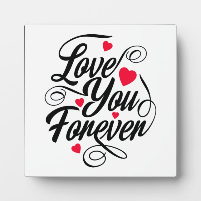 Plaque de table Love You Forever avec l'Easel (Devant)