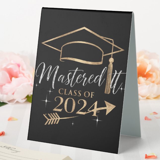 Plaque De Table Mastered It Class of 2024 Graduation Cadfts for He (In SItu (Mariage))