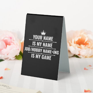 Plaque De Table Nom du travail et du passe-temps Funny personnalis