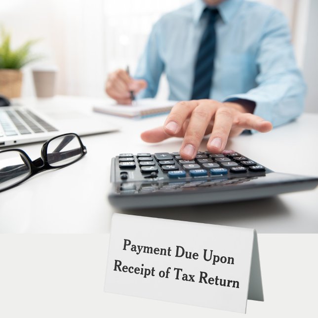 Plaque De Table Paiement dû sur la déclaration de taxe de réceptio (Créateur téléchargé)