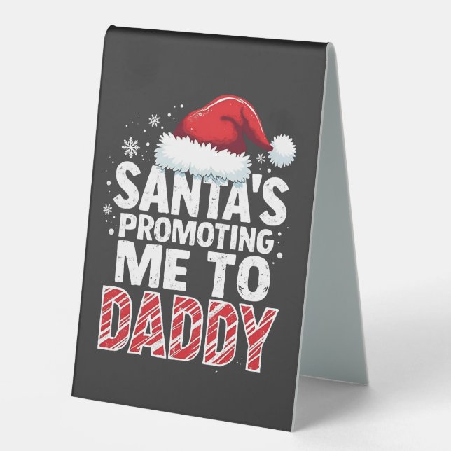 Plaque De Table Père Noël M'a promu à papa Noël (Recto)