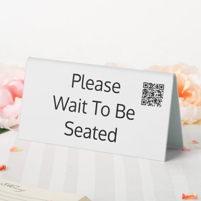 Plaque De Table Please Wait To Be Seated QR Code White (In SItu (Mariage))