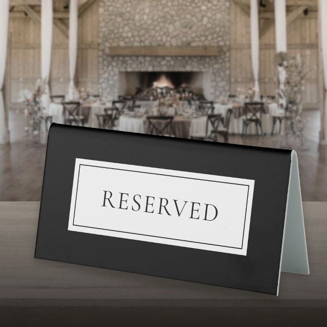 Plaque De Table Réservé Moderne Noir Et Blanc (Modern Black And White Reserved Table Tent Sign)