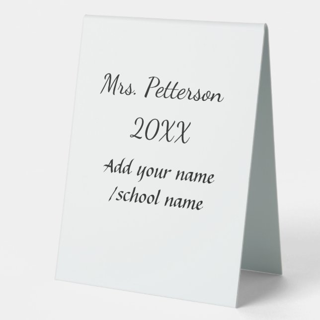 Plaque De Table Retour à l'école ajouter nom de l'enseignant année (Recto)