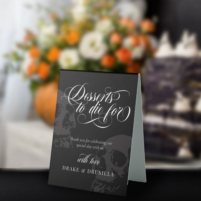 Plaque De Table Skeleton Elegant Goth Desserts to Die For Mariage (Créateur téléchargé)