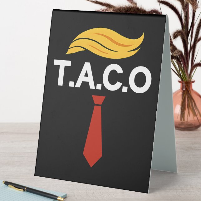 Plaque De Table Taco Trump chasse toujours les poulets (En SItu (Tableau))