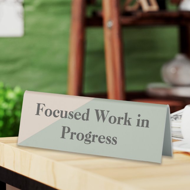 Plaque De Table Travail Concentré Ne Pas Déranger Espace Calme Dis (Focused Work Do Not Disturb Quiet Space Available Table Tent)