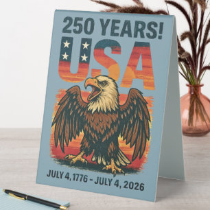 Plaque De Table USA 250 Years - Patriotic Bald Eagle 4 juillet 202