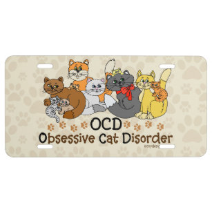 Plaque D'immatriculation Désordre obsédant de chat d'OCD
