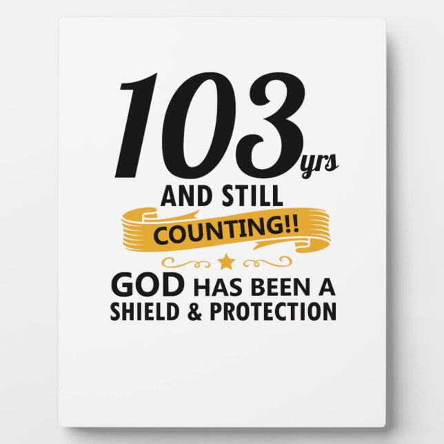 Plaque Photo 103 years and still counting birthday (Devant)