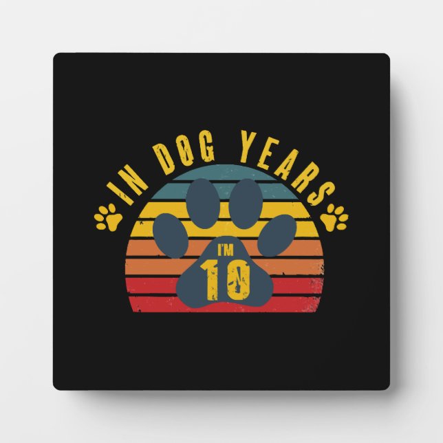 Plaque Photo 10 en années de chien (Devant)