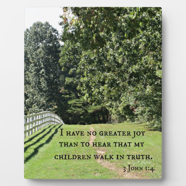 Plaque Photo 3 Jean 1:4 Je n'ai pas plus de joie que d'entendre (Devant)