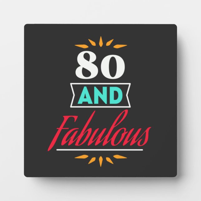 Plaque Photo 80 ans et dire fabuleux (Devant)