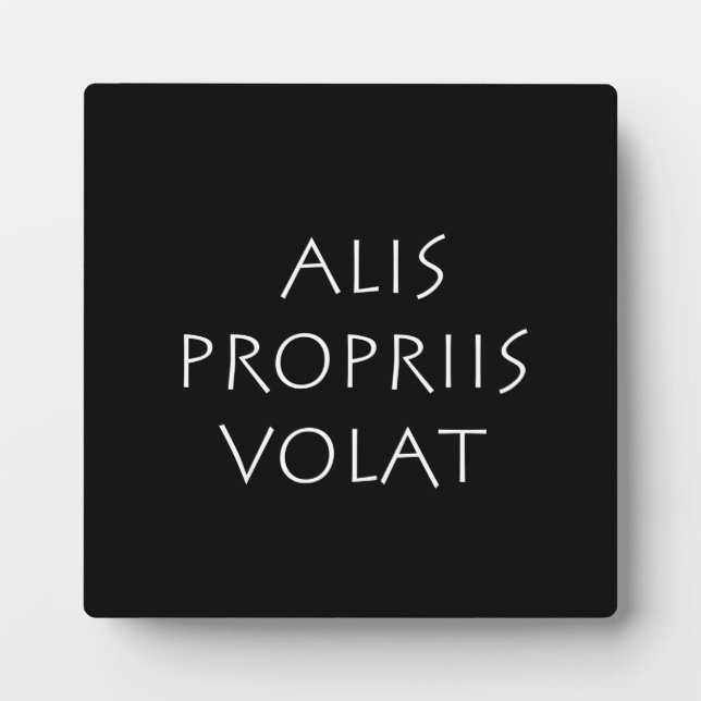 Plaque Photo Alis Propriis Volat (Devant)