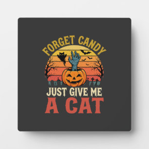 Plaque Photo Amateur de chat Halloween Oublier Bonbons Graphiqu