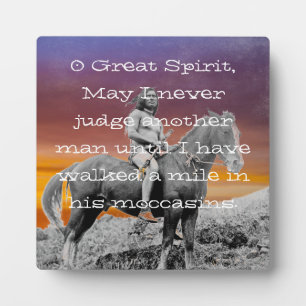 Plaque Photo Amérindien "Marchez un mile dans ses moccasins"
