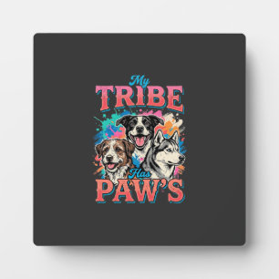 Plaque Photo Amoureux de chien Ma tribu a des pattes
