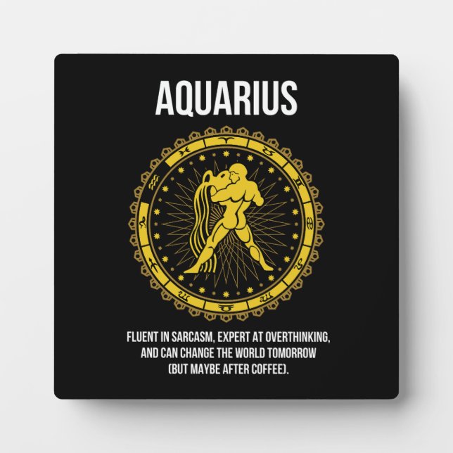 Plaque Photo Aquarius - Horoscope, Funny Zodiac Sign Humour (Devant)