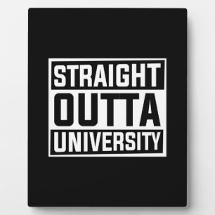 Plaque Photo Art Université Stright Outta