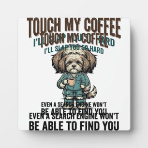 Plaque Photo Avertissement de café de chien drôle Dessin de gra