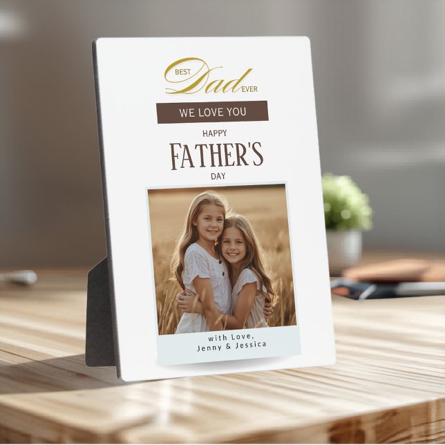 Plaque Photo Best Dad Ever We Love You Fathers Day (Créateur téléchargé)