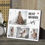 Plaque Photo Best mom ever photo collage keepsake<br><div class="desc">Create your own modern simple best mommy ever typography script with 4 custom family memories photos keepsake black and white plaque for Mother's Day,  her birthday,  or any other occasion.</div>