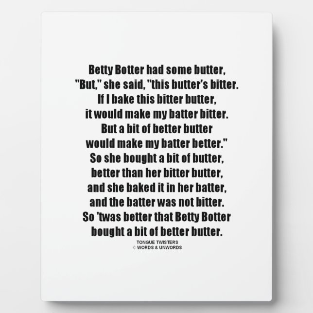 Plaque Photo Betty Botter Better Butter (Devant)