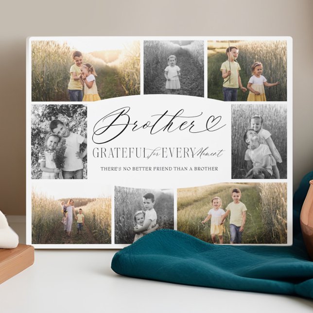 Plaque Photo Brother Grateful pour chaque instant Collage photo (Brother Grateful for Every Moment Photo Collage Plaque)