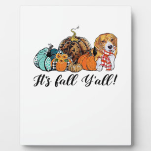 Plaque Photo C’est l’automne Y’all Beagle mignon Amoureux des c