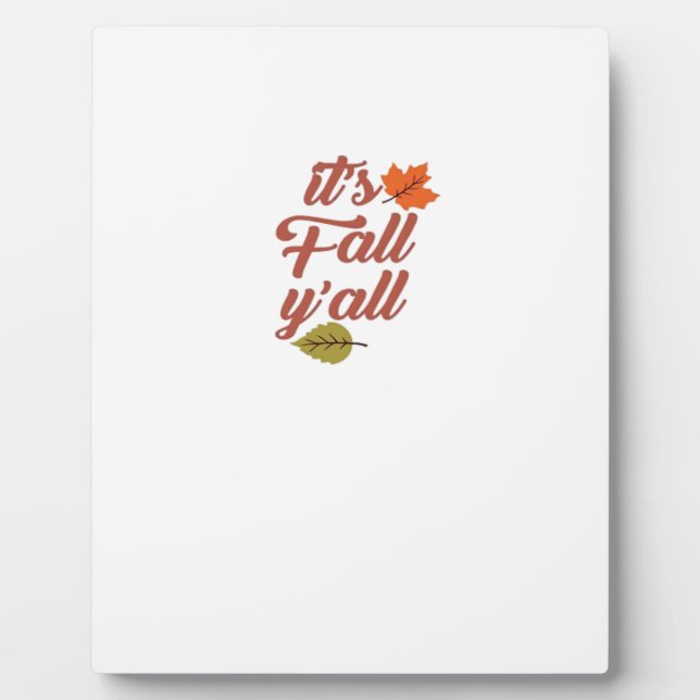 Plaque Photo C’est le mème tendance de Fall Y’all (Devant)