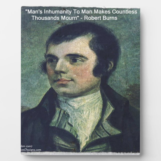 Plaque Photo Cadeaux avec citation de Robert Burns "Inhumanité  (Devant)