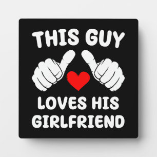Plaque Photo Ce type aime sa copine