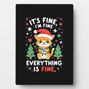 Plaque Photo C'est Bien Je Suis Fin Tout Va Bien Xmas Cat Chr