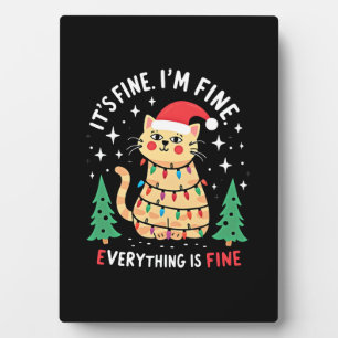 Plaque Photo C'est Bien Je Suis Fin Tout Va Bien Xmas Cat Chr