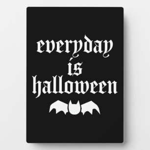 Plaque Photo Chaque Jour, C'Est Halloween
