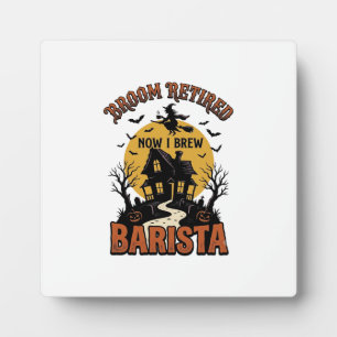 Plaque Photo Chemise de barista Halloween Sorcière drôle Pun de