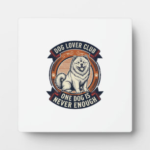 Plaque Photo Chemise pour chien Chow Chow Un chien n'est jamais