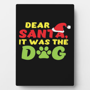 Plaque Photo Cher Père Noël c'était la patte de chien T-Shirt C