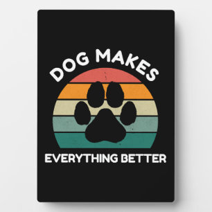Plaque Photo Chien Rend Tout Mieux - Dessin Empreinte de Patte