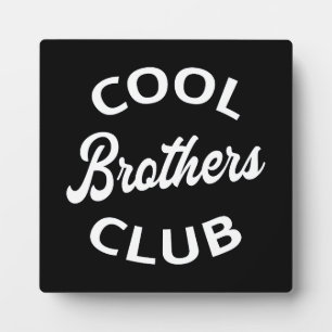 Plaque Photo Club des Frères cool I